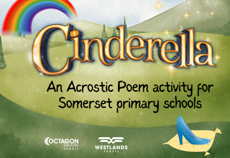 Cinderella Acrostic Poems by visiting Somerset Primary Schools