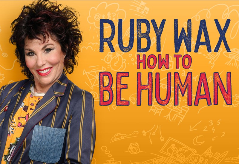 Ruby Wax How to be Human Poster
