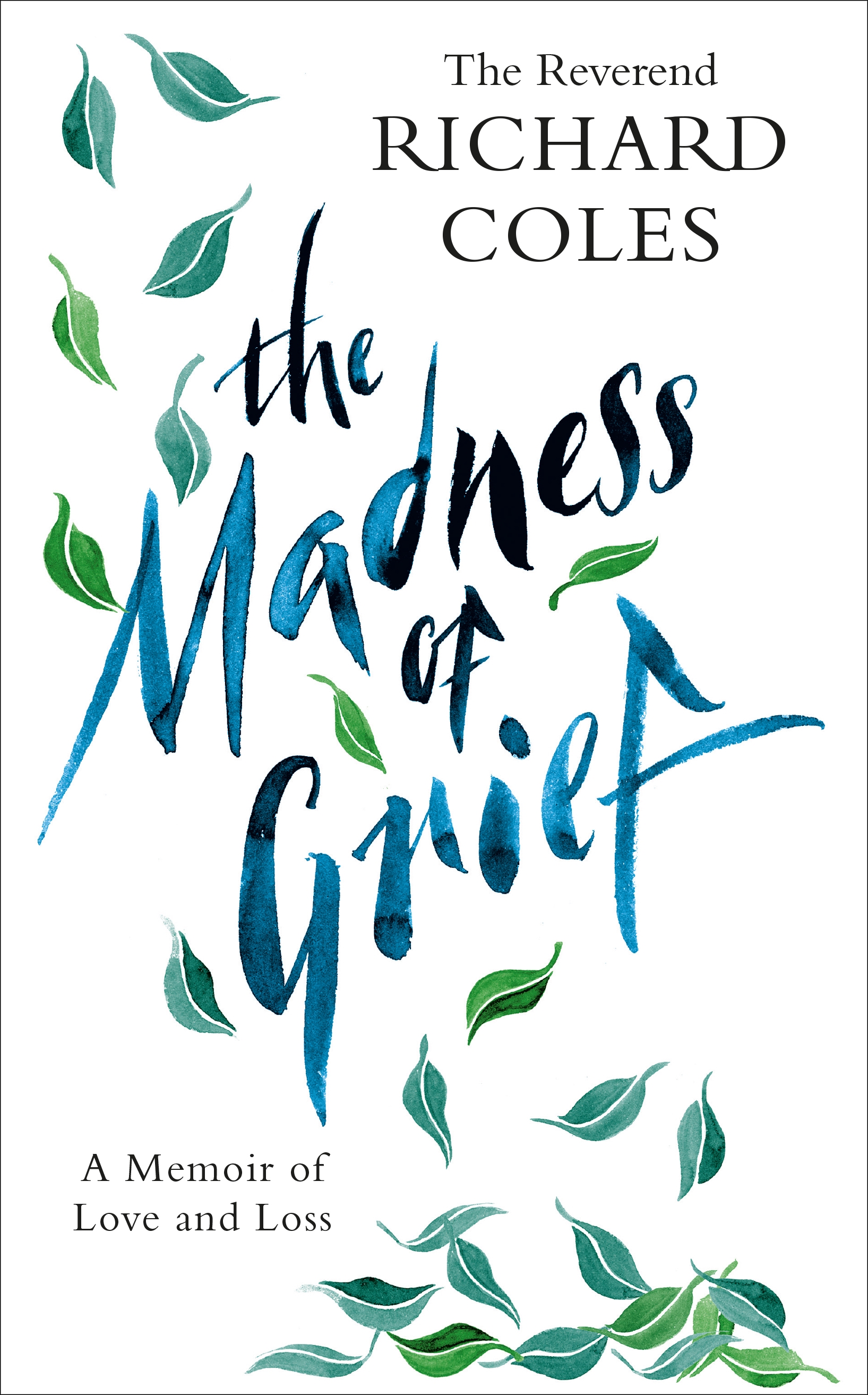 Rev. Richard Coles Madness Of Grief